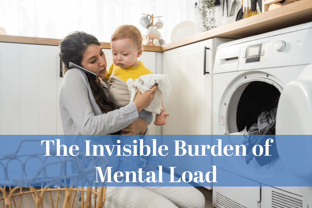 The Invisible Burden of Mental Load - Christian Counselors of Mooresville Many mothers have this invisible burden of mental load that is not recognized or validated by their husbands or other men.