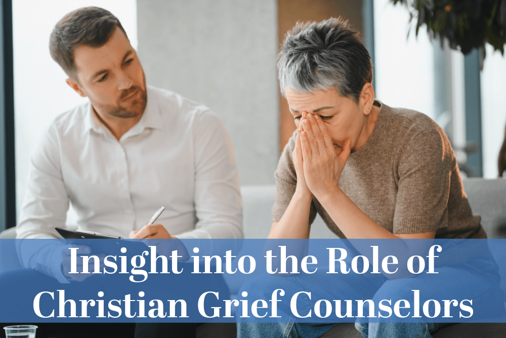 Insight into the Role of Christian Grief Counselors - Christian Counselors of Mooresville Christian grief counselors integrate faith and science-backed psychology.
